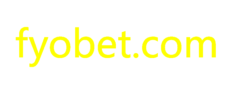 fyobet.com – Sua Melhor Plataforma de Jogos Online